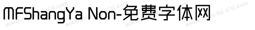MFShangYa Non字体转换